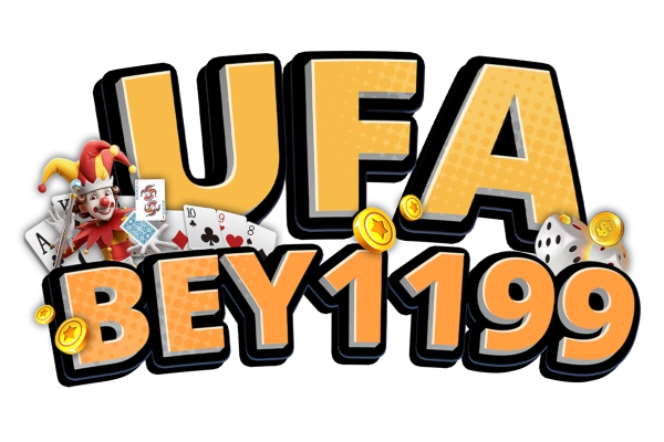 UFABEY1199 ประตูสู่โลกความบันเทิงเดิมพันครบวงจร